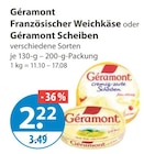 Französischer Weichkäse von Géramont im aktuellen V-Markt Prospekt für 2,22 €