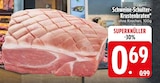 Schweine-Schulter-Krustenbraten von  im aktuellen EDEKA Prospekt für 0,69 €