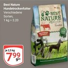 Hundetrockenfutter im Angebot bei GLOBUS in Kempen Hundetrockenfutter Angebote von Best Nature bei GLOBUS Kempen für 7,99 €