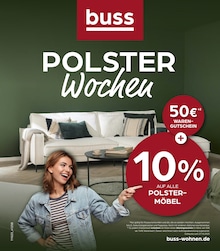 Der aktuelle buss Prospekt Der aktuelle buss Prospekt POLSTERWOCHEN