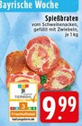 Aktuelle Braten Angebote bei EDEKA in Krefeld Aktuelles Spießbraten Angebot bei EDEKA in Krefeld ab 9,99 €