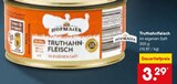 Aktuelle Wurst Angebote bei Netto Marken-Discount in Bremerhaven Aktuelles Truthahnfleisch Angebot bei Netto Marken-Discount in Bremerhaven ab 3,29 €
