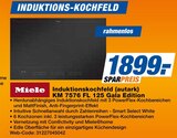 Aktuelle Herd Angebote bei expert in Remscheid Aktuelles Induktionskochfeld KM 7576 FL 125 Gala Edition Angebot bei expert in Remscheid ab 1.899,00 €
