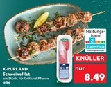 Schweinefilet im Angebot bei Kaufland in Hofheim Schweinefilet Angebote von K-PURLAND bei Kaufland Hofheim für 8,49 €
