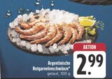 Argentinische Rotgarnelenschwänze bei E center im Hüttengrund Prospekt für 2,99 €