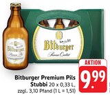 Aktuelle Bitburger Angebote bei EDEKA in Stuttgart Aktuelles Premium Pils Stubbi Angebot bei EDEKA in Stuttgart ab 9,99 €