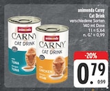 Aktuelles Carny Cat Drink with Tuna Angebot bei EDEKA in Amberg ab 0,79 €