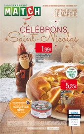 Catalogue Supermarchés Match du moment, 22/11/2022 - 04/12/2022 Prospectus Supermarchés Match en cours, "Célébrons Saint-Nicolas",8 pages