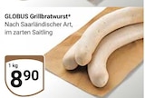 Grillbratwurst von Globus im aktuellen GLOBUS Prospekt