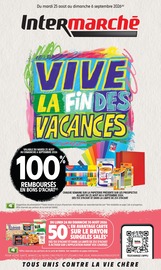 Catalogue Intermarché Super à Pont-Sainte-Maxence cette semaine, valable du 25/08/2026 au 06/09/2026 Prospectus Intermarché Super à Pont-Sainte-Maxence, "VIVE LA FIN DES VACANCES", 40 pages de promos valables du 25/08/2026 au 06/09/2026