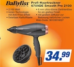 Profi-Haartrockner 6709DE Smooth Pro 2100 im Angebot bei famila Nordost in Langenhagen Profi-Haartrockner 6709DE Smooth Pro 2100 Angebote von BaByliss bei famila Nordost Langenhagen für 34,99 €