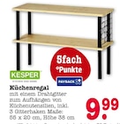 Küchenregal im Angebot bei E center in Offenbach Küchenregal Angebote von KESPER bei E center Offenbach für 9,99 €