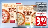 Original Wagner Brezel-Pizza von Wagner im aktuellen EDEKA Prospekt für 3,49 €