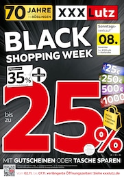 XXXLutz Prospekt für Tübingen mit 4 Seiten XXXLutz Prospekt "BLACK SHOPPING WEEK" für Tübingen, 4 Seiten, 31.10.2026 - 08.11.2026