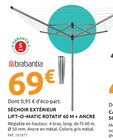 Mr.Bricolage Saint-Jean-de-Luz - Promo Séchoir extérieur lift-o-matic matic rotatif 60 m + ancre Promo Séchoir extérieur lift-o-matic matic rotatif 60 m + ancre à 69,00 € dans le catalogue Mr.Bricolage à Saint-Jean-de-Luz