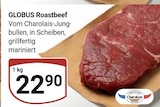 GLOBUS - Roastbeef Angebot im Prospekt Roastbeef bei GLOBUS im Prospekt "" für 22,90 €