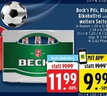 Aktuelle Becks Angebote bei EDEKA in Mönchengladbach Aktuelles Pils Angebot bei EDEKA in Mönchengladbach ab 9,99 €