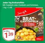 Bratkartoffeln im Angebot bei GLOBUS in Pirmasens Bratkartoffeln Angebote von Jeden Tag bei GLOBUS Pirmasens für 1,39 €