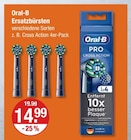 Oral b im V-Markt Prospekt Ersatzbürsten von Oral-B im aktuellen V-Markt Prospekt für 14,99 €