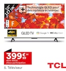 Téléviseur QLED TV 50" 127 cm - TCL - But à Thionville Téléviseur QLED TV 50" 127 cm - TCL en promo chez But Thionville à 399,99 €