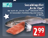 Seesaiblingsfilet Arctic Char bei EDEKA im Velbert Prospekt für 2,99 €