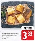 Buttermakrelenfilet für 3,33 € bei E center im Angebot Buttermakrelenfilet im aktuellen E center Prospekt