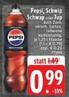 Aktuelles Pepsi, Schwip Schwap oder 7up Angebot bei EDEKA in Osnabrück ab 0,99 €
