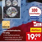 Partnerbettwäsche, 4-teilig von DEKOR im aktuellen Netto Marken-Discount Prospekt für 19,99 €