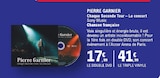 Pierre Garnier Chaque Seconde Tour – Le concert Double DVD - SONY MUSIC - E.Leclerc Pierre Garnier Chaque Seconde Tour – Le concert Double DVD - SONY MUSIC à 17,99 € dans le catalogue E.Leclerc