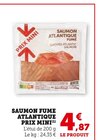 Saumon Fumé Atlantique à U Express dans Villeneuve les Salines Saumon Fumé Atlantique à U Express dans Villeneuve les Salines