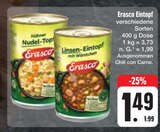 Hühner Nudel-Topf oder Linsen-Eintopf mit Würstchen im Angebot bei E center in Amberg Hühner Nudel-Topf oder Linsen-Eintopf mit Würstchen Angebote von Erasco bei E center Amberg für 1,49 €