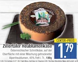 Zillertaler Heublumenkäse  im aktuellen EDEKA Prospekt für 1,79 €
