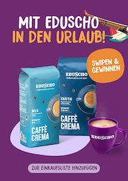 Eduscho Prospekt für Bonn mit 5 Seiten Eduscho Prospekt für Bonn: "Eduscho - Einfach lecker Kaffee", 5 Seiten, 07.09.2026 - 19.09.2026
