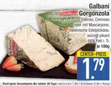 Gorgonzola von Galbani im aktuellen EDEKA Prospekt für 1,79 €