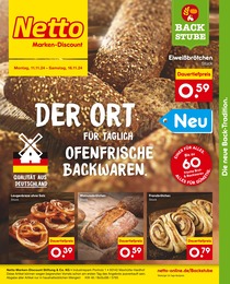 Netto Marken-Discount Prospekt: "DER ORT MIT ÜBER 60 OFENFRISCHEN BACKWAREN.", 2 Seiten, 11.11.2024 - 16.11.2024