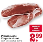Aktuelle Ente Angebote bei E center in Ludwigshafen (Rhein) Aktuelles Französische Flugentenbrust Angebot bei E center in Ludwigshafen (Rhein) ab 2,99 €