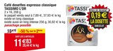 Café dosettes espresso classique - TASSIMO L’OR en promo chez Cora Aulnay-sous-Bois à 11,83 €