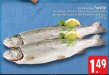 Aktuelle Forelle Angebote bei EDEKA in Mönchengladbach Aktuelles Rotfleischige Forelle Angebot bei EDEKA in Mönchengladbach ab 1,49 €