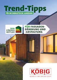 Köbig Baustoffe Prospekt für Nieder-Olm: "Trend-Tipps FÜR DIE ENERGETISCHE SANIERUNG", 9 Seiten, 24.05.2024 - 02.06.2024