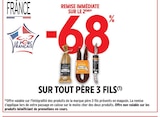 -68% de remise immédiate sur le 2ème sur tout PÈRE 3 FILS à Intermarché Super dans Annet-sur-Marne