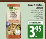 Kerne & Saaten-Granola von Edeka Bio im aktuellen EDEKA Prospekt für 3,95 €