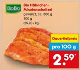 Aktuelles Bio Hähnchen-Minutenschnitzel Angebot bei Netto Marken-Discount in Würzburg ab 2,59 €