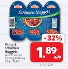Markant Nordwest Emden - Schinken Nuggetz Angebot im Prospekt Schinken Nuggetz bei Markant Nordwest im Emden Prospekt für 1,89 €