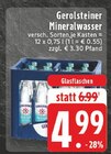 Mineralwasser bei EDEKA im Prospekt "" für 4,99 €