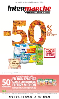 Prospectus Intermarché Contact de la semaine "-50% DE REMISE IMMÉDIATE SUR LE 2ÈME" avec 1 pages, valide du 13/11/2025 au 23/11/2025 pour Pérignat-sur-Allier et alentours