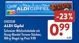 ALDI Gipfel im ALDI SÜD Prospekt ALDI Gipfel von Choceur im aktuellen ALDI SÜD Prospekt für 0,99 €