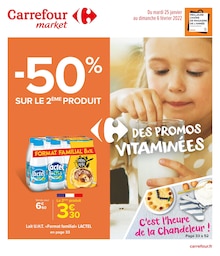 Carrefour Market Catalogue "Des promos vitaminées", 52 pages, Montreuil,  25/01/2022 - 06/02/2022
