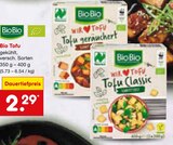 Bio Tofu Angebote von BioBio bei Netto Marken-Discount Saarbrücken für 2,29 €