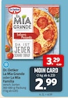Markant Nordwest - La Mia Grande Angebot im Prospekt La Mia Grande bei Markant Nordwest im Prospekt für 2,99 €