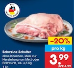 Schweine-Schulter für 3,99 € bei Netto Marken-Discount im Angebot Schweine-Schulter im aktuellen Netto Marken-Discount Prospekt
